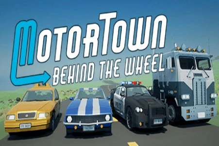 Motor Town: Behind The Wheel game server hosting